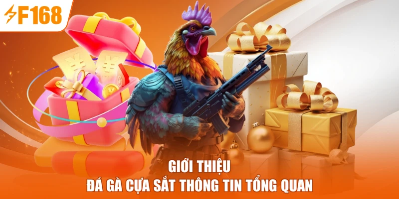 Giới thiệu đá gà cựa sắt thông tin tổng quan