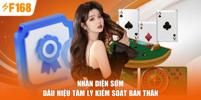 Nhận diện sớm dấu hiệu tâm lý kiểm soát bản thân
